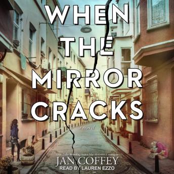 When the Mirror Cracks, Audio book by Jan Coffey