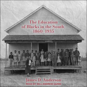 The Education of Blacks in the South, 1860-1935
