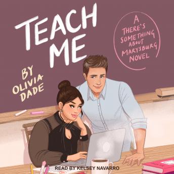 Download Teach Me by Olivia Dade