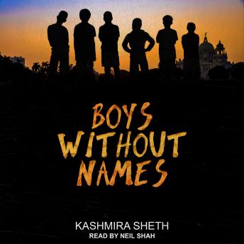 Download Boys Without Names by Kashmira Sheth