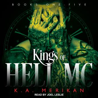 Download Kings of Hell MC Boxed Set: Books 1-5 by K.A. Merikan