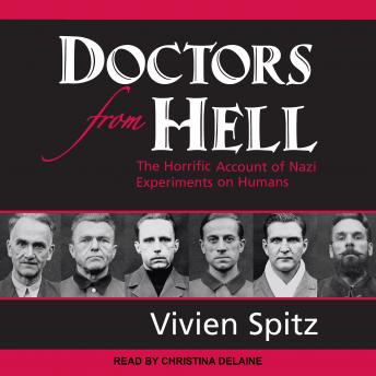 Doctors from Hell: The Horrific Account of Nazi Experiments on Humans sample.