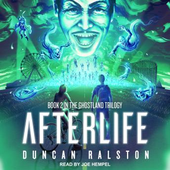 Download Afterlife: Ghostland 2.0 by Duncan Ralston