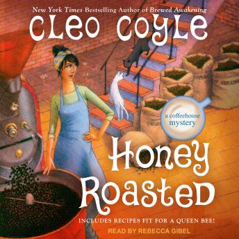 Honey Roasted, Audio book by Cleo Coyle