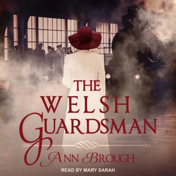 Welsh Guardsman, Audio book by Ann Brough