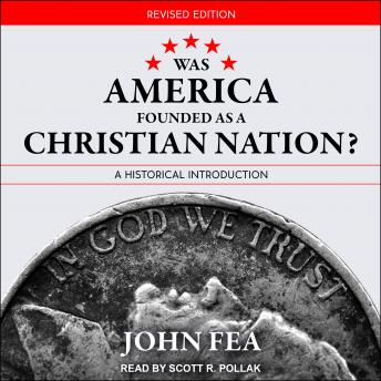 Was America Founded as a Christian Nation? Revised Edition