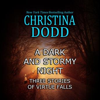 A Dark and Stormy Night: Stories of Virtue Falls