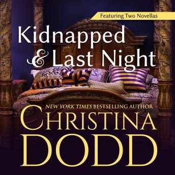 Download 'Kidnapped' and 'Last Night': Two Short Stories by Christina Dodd