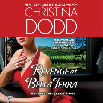 Revenge at Bella Terra: A Scarlet Deception Novel