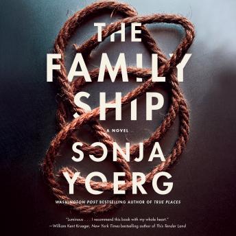 The Family Ship: A Novel