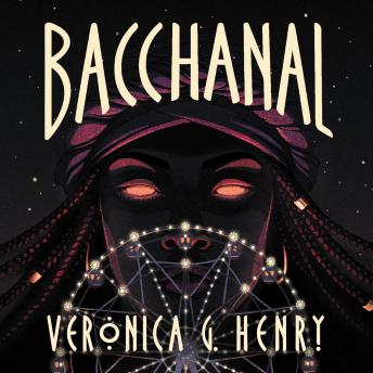 Download Bacchanal by Veronica G. Henry