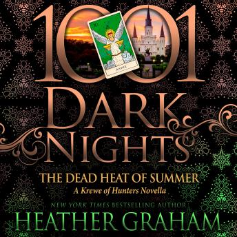 The Dead Heat of Summer: A Krewe of Hunters Novella