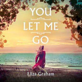 You Let Me Go