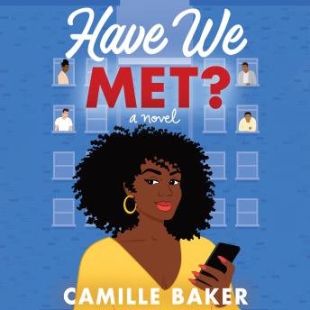 Have We Met?: A Novel sample.