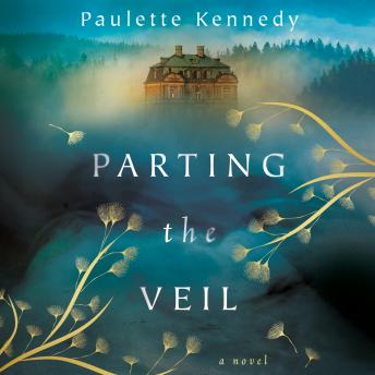 Parting the Veil: A Novel