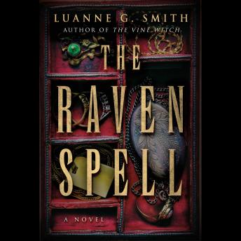 The Raven Spell: A Novel