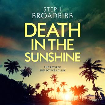 Download Death in the Sunshine by Steph Broadribb