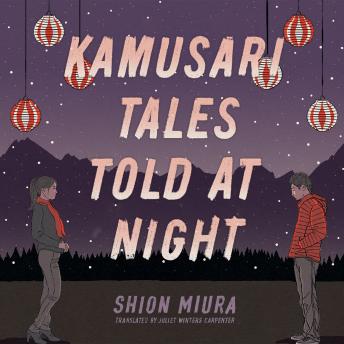 Kamusari Tales Told at Night