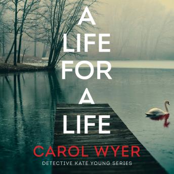 Download Life for a Life by Carol Wyer