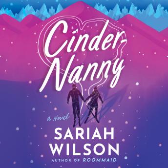 Cinder-Nanny: A Novel sample.
