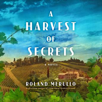 A Harvest of Secrets: A Novel