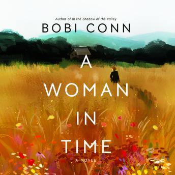 A Woman in Time: A Novel