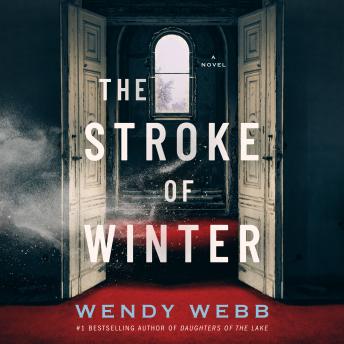 The Stroke of Winter: A Novel