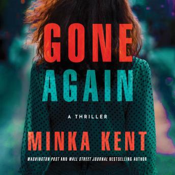 Gone Again: A Thriller