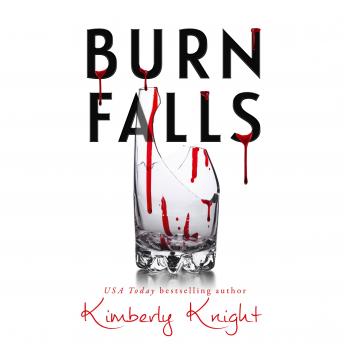 Download Burn Falls: A Vampire and Human Romance by Kimberly Knight