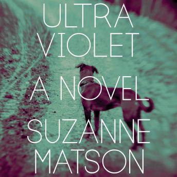 Ultraviolet: A Novel