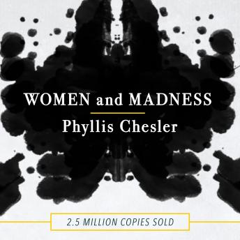Download Women and Madness by Phyllis Chesler