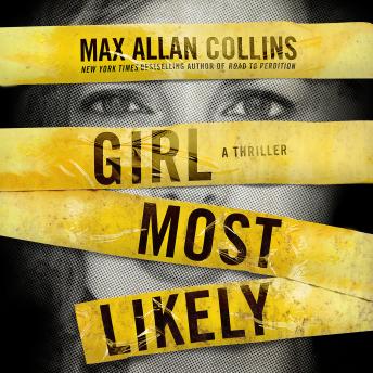 Girl Most Likely: A Thriller sample.