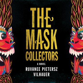 The Mask Collectors: A Novel