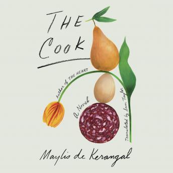 The Cook: A Novel