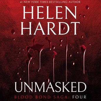 Unmasked: Blood Bond Saga Volume 4, Helen Hardt