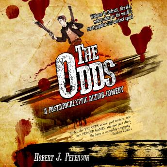 The Odds: Book One of the Deadblast Chronicles