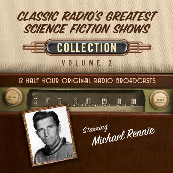 Classic Radio's Greatest Science Fiction Shows Collection 2 sample.