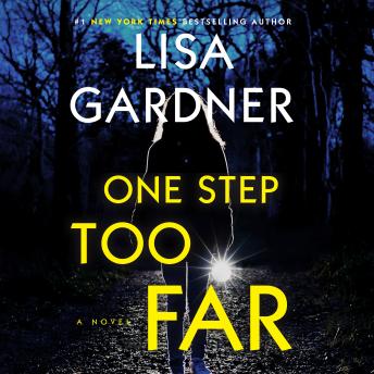 One Step Too Far: A Novel