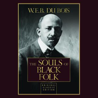 Download Souls of Black Folk by W.E.B. Du Bois