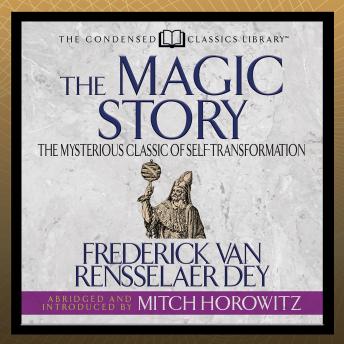 The Magic Story (Condensed Classics)
