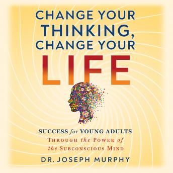 Change Your Thinking, Change Your Life sample.