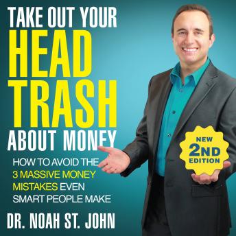 Take Out Your Head Trash About Money 2nd Edition