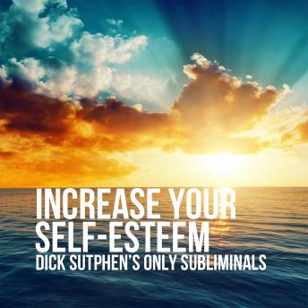 Increase Your Self-Esteem