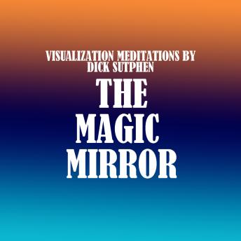 The The Magic Mirror