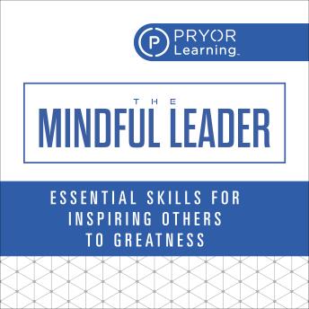 The Mindful Leader