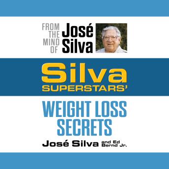 Silva Superstars' Weight Loss Secrets