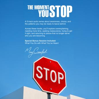The Moment You Stop