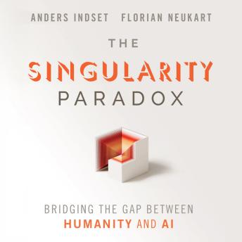 The Singularity Paradox- Bridging the Gap Between Humanity and AI