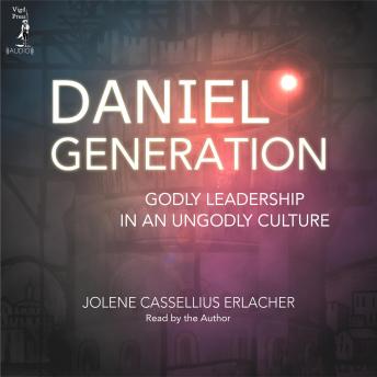 Listen Daniel Generation By Jolene Cassellius Erlacher Audiobook audiobook