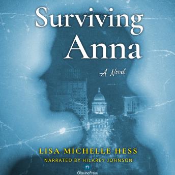 Surviving Anna: A Novel